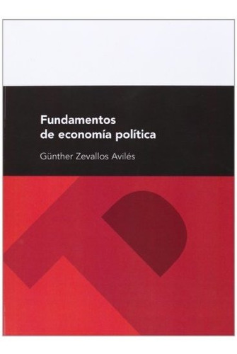 Libro Fundamentos De Economia Politica  De Zevallos Aviles G