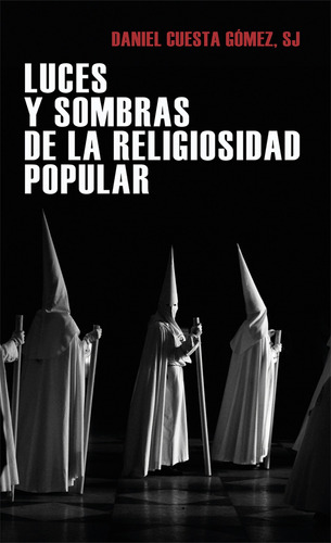 Libro Luces Y Sombras De La Religiosidad Popular