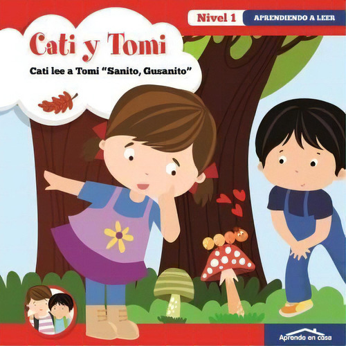 Aprendo En Casa Cati Y Tomi- Sanito Gusanito, De Aa.vv. Editorial Ediciones Saldaña, S.a. En Español