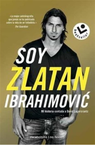 Soy Zlatan Ibrahimovic - Zlatan/lagercrantz  David Ibrahimov