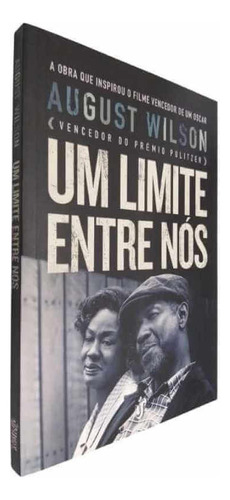Um Limite Entre Nós, De August Wilson. Editora Única Em Português