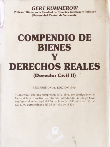 Compendio De Bienes Y Derechos Reales / Gert Kummerow