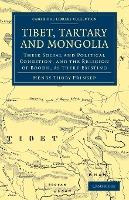 Libro Tibet, Tartary And Mongolia : Their Social And Poli...