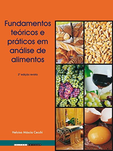 Libro Fundamentos Teóricos E Práticos Em Análise De Alimento