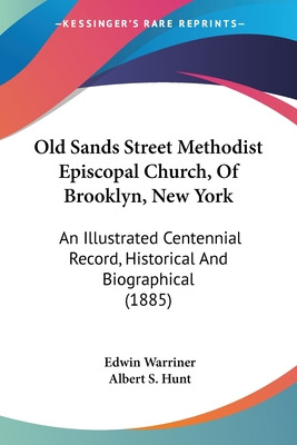 Libro Old Sands Street Methodist Episcopal Church, Of Bro...