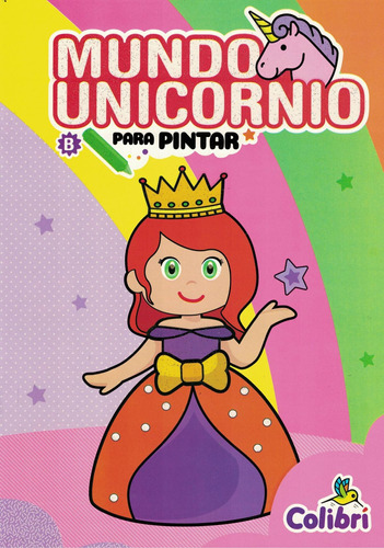 Mundo Unicornio Para Pintar B Princesa