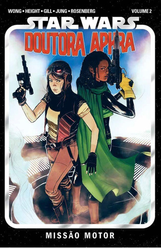 Star Wars - Doutora Aphra (2021) Vol.02, de Wong, Alyssa. Editora Panini Brasil LTDA, capa mole em português, 2022
