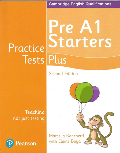 Practice Test Plus:   Starters - Student`s  2 Ed. *2018* Kel