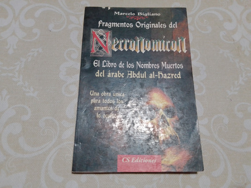 Fragmentos Originales Del Necronomicon - Marcelo Bigliano