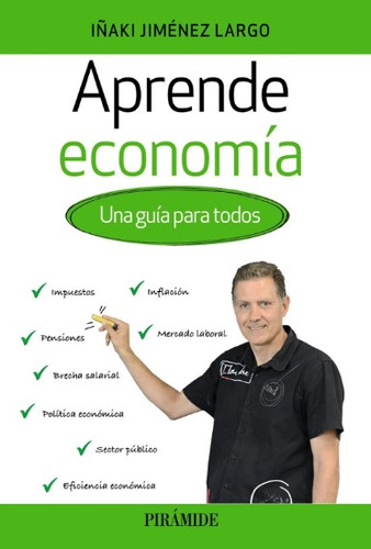 Aprende Economia   Una Guia Para Todos