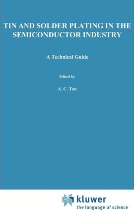 Libro Tin And Solder Plating In The Semiconductor Industr...