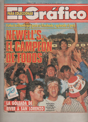 Revista El Grafico Nº 3581 - Newells Campeon - Año 1988