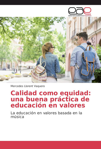 Libro: Calidad Como Equidad: Una Buena Práctica De Educación