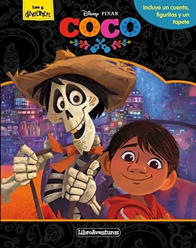 Coco. Libroaventuras: Incluye Un Cuento, Figuritas Y Un Tapete, De Disney. Editorial Libros Disney, Tapa Libro De Cartón En Español