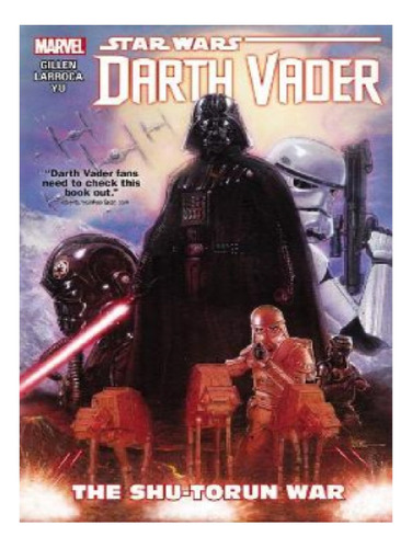 Star Wars: Darth Vader Vol. 3 - The Shu-torun War - Ki. Eb13