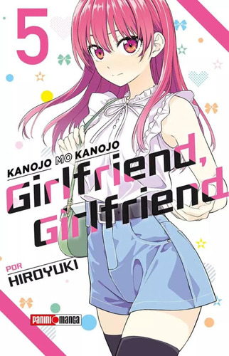 Girlfriend, Girlfriend N.5: Girlfriend, Girlfriend, De Hiroyuki. Serie Girlfriend, Girlfriend, Vol. 5. Editorial Panini, Tapa Blanda, Edición 1 En Español, 2022