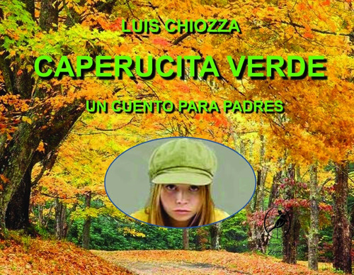 Imagen 1 de 1 de Libro Caperucita Verde