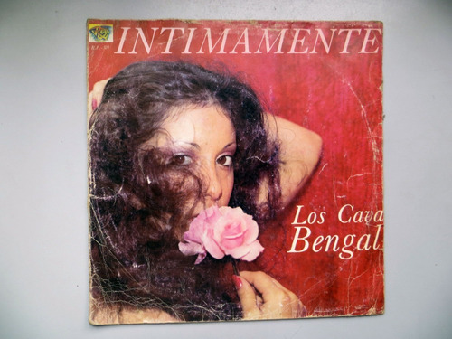 Intimamente Los Cava Bengal Vinilo Lp Rey Rp 501