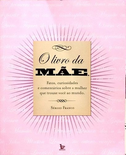 Livro Da Mãe, O Franco, Sérgio