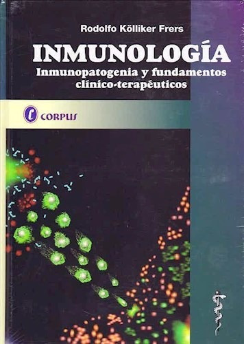 Inmunología Inmunopatogenia Y Fundamentos Clínico-terapéuti