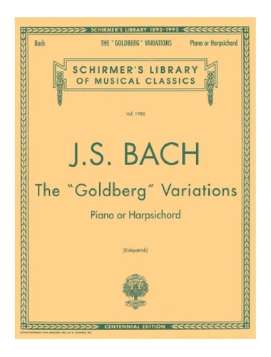 The Goldberg Variations Piano Or Harpsichord / Las Variacion