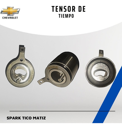 Tensor Correa Tiempo Chevrolet Spark Dewoo Matiz Tico