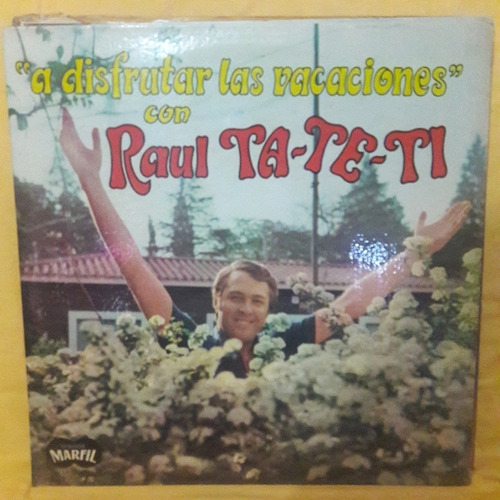 Vinilo Raul Ta Te Ti A Disfrutar Las Vacaciones C1