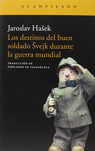 Libro Los Destinos Del Buen Soldado Vejk Durante La Guerra M