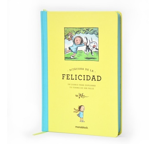 Bitácora De La Felicidad - Liniers - Enriqueta - Tapa Dura