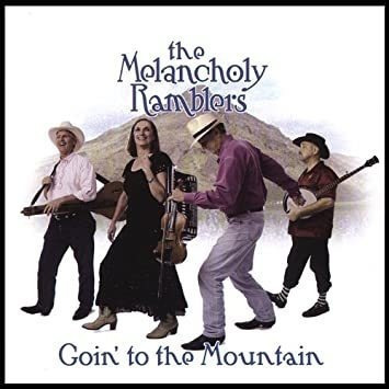 Melancholy Ramblers Goinø To The Mountain Usa Import Cd