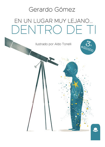En Un Lugar Muy Lejano... Dentro De Ti, De Gómez Gerardo.. Grupo Editorial Círculo Rojo Sl, Tapa Blanda En Español