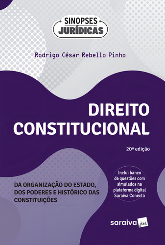 Direito Constitucional: Organização Do Estado, Dos Poderes E Histórico Das Constituições - 20ª Edição 2024