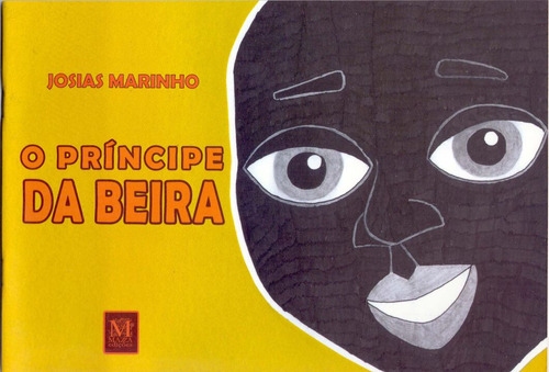 Principe Da Beira, O - Marinho, Josias - Mazza Edicoes