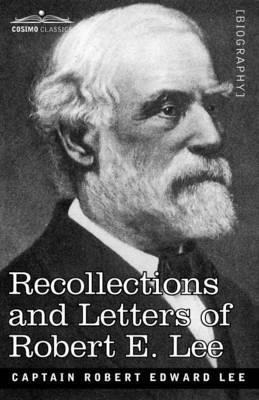 Libro Recollections And Letters Of Robert E. Lee - Robert...