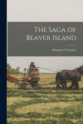 Libro The Saga Of Beaver Island - Cronyn, Margaret S.