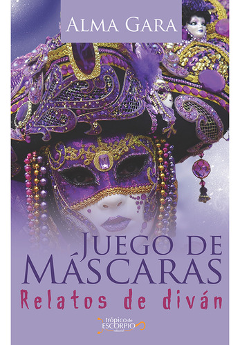 Juego De Máscaras (libro Original)
