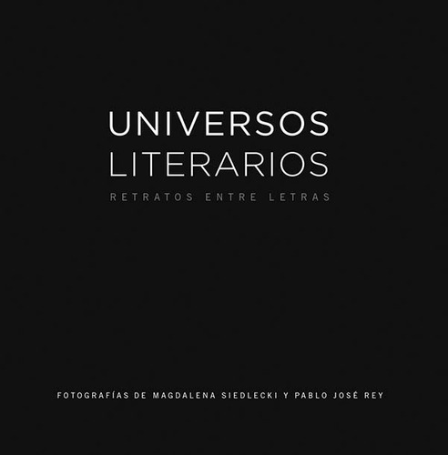 Universos Literarios - Siedlecki, Rey, De Siedlecki, Rey. Rumbo Sur Editorial En Español