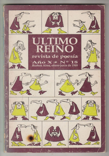 1988 Revista Ultimo Reino N° 18 Nueva Poesia De Uruguay Rara
