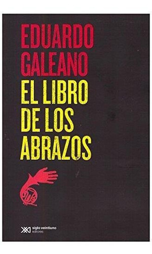 Libro De Los Abrazos, El