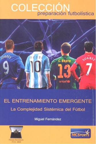 Libro El Entrenamiento Emergente. - Fernandez,miguel