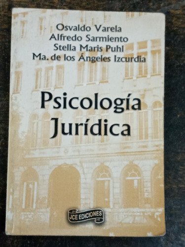 Imagen 1 de 5 de Psicologia Juridica * Varela Sarmiento Puhl Izcurdia * 