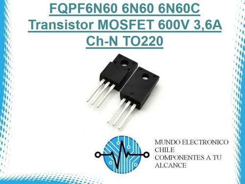 Fqpf6n60 6n60 6n60c Transistor Mosfet 600v 3,6a Ch-n To220