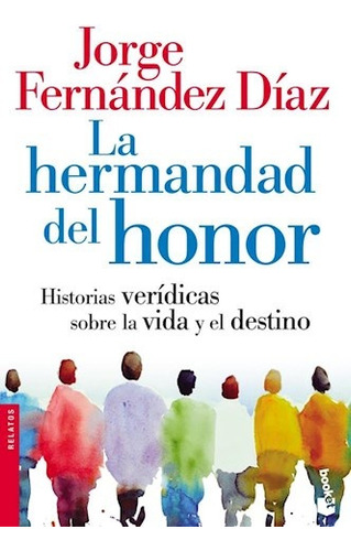 La Hermandad Del Honor - Jorge Fernandez Diaz