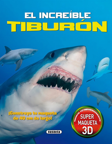 El Increible Tiburon