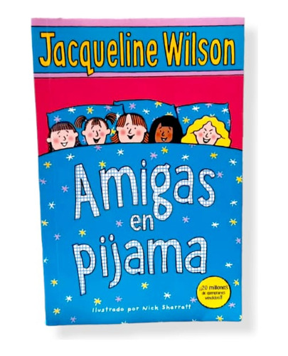 Amigas En Pijama ( Libro Original )