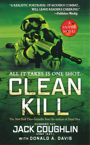 Clean Kill: A Sniper Novel, De Coughlin, Jack. Editorial St Martins Pr 3pl, Tapa Blanda En Inglés