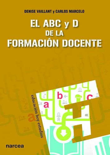 Libro: El Abc Y D De La Formación Docente (spanish Edition)