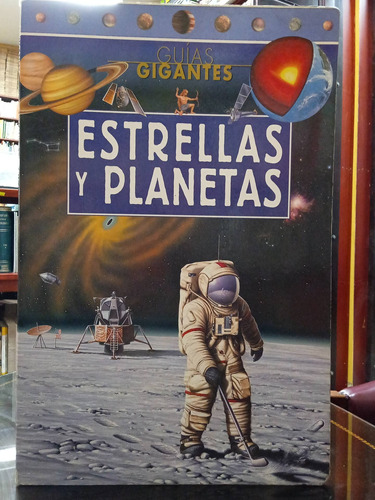 Estrellas Y Planetas - Guías Gigantes - Weldon Owen - 2001