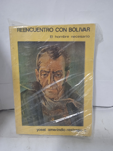 Reencuentro Con Bolivar