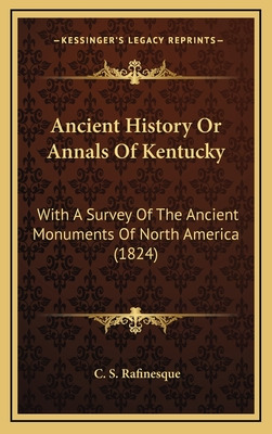 Libro Ancient History Or Annals Of Kentucky: With A Surve...
